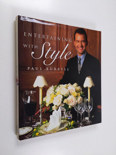 Paul Burrell : Entertaining With Style