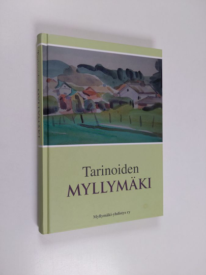 Tarinoiden Myllymäki