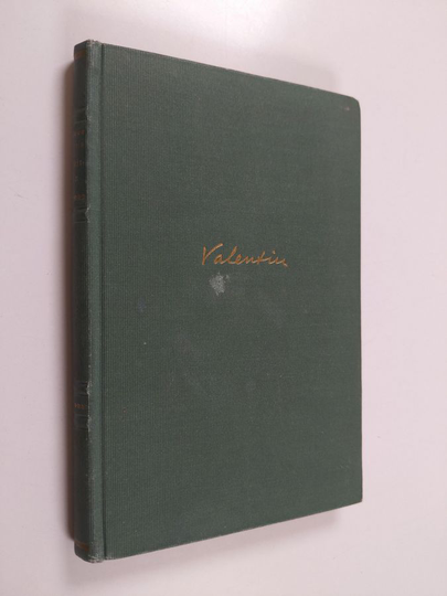 Valentin : Pätkittäin : pakinoita