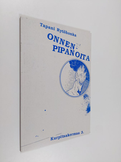 Tapani Rytöhonka : Onnen pipanoita