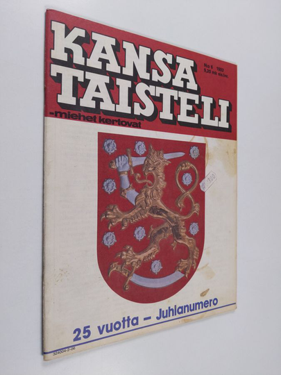 Kansa taisteli - Miehet kertovat nro 6/1982