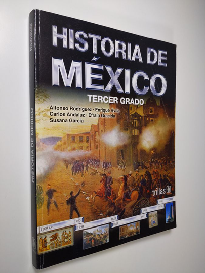 Alfonso Rodríguez ym. : Historia de México 3