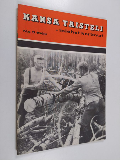 Kansa taisteli - miehet kertovat n:o 5/1964