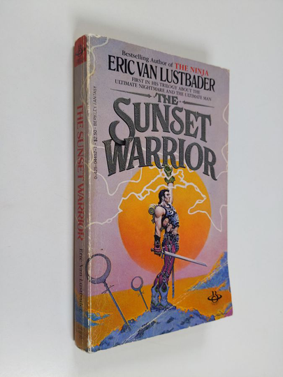 Eric Lustbader : The Sunset Warrior