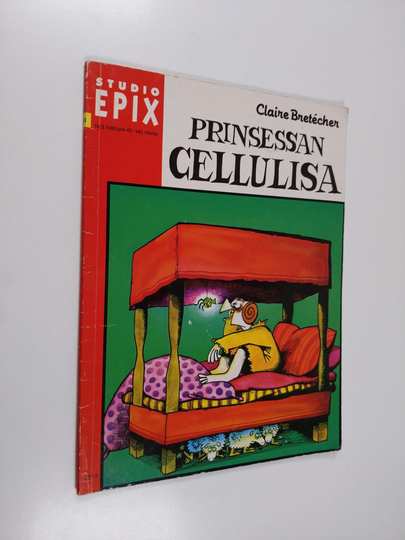 Claire Bretecher : Prinsessan Cellulisa