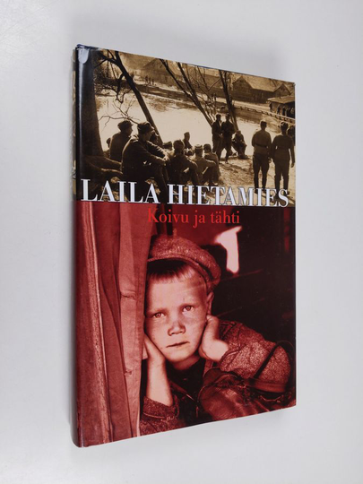 Laila Hietamies : Koivu ja tähti