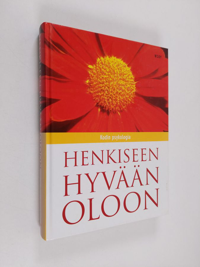 Henkiseen hyvään oloon : kodin psykologia