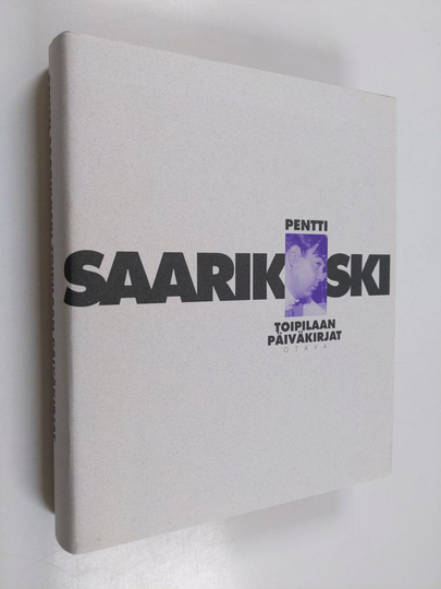 Pentti Saarikoski : Toipilaan päiväkirjat