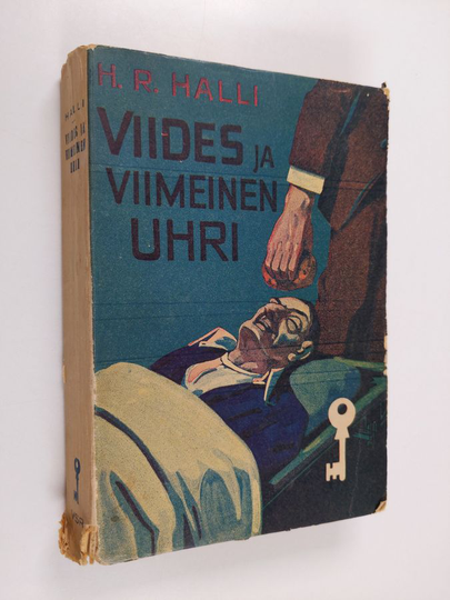 H. R. Halli : Viides ja viimeinen uhri