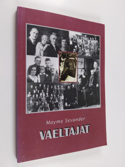 Meimi Sevander : Vaeltajat