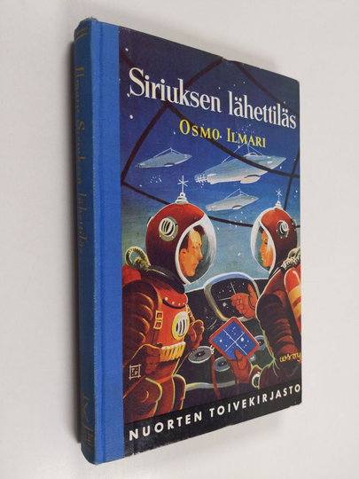 Osmo Ilmari : Siriuksen lähettiläs : seikkailuromaani