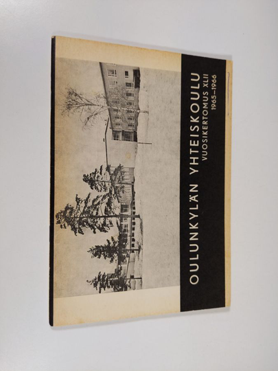 Oulunkylän yhteiskoulu vuosikertomus 1965-1966