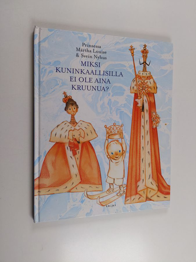 prinsessa Märtha Louise : Miksi kuninkaallisilla ei ole aina kruunua