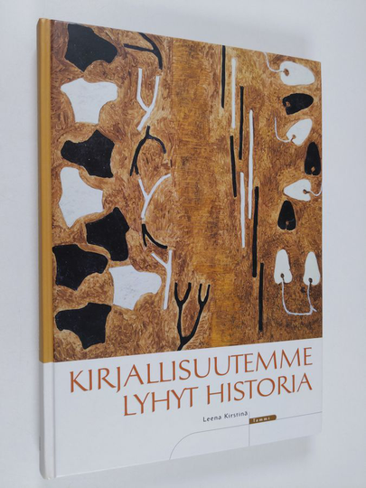 Leena Kirstinä : Kirjallisuutemme lyhyt historia