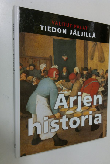Kaija ym. Valkonen (suomalainen laitos) : Arjen historia