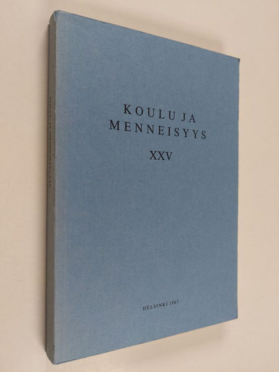 Koulu ja menneisyys 25 : 1987