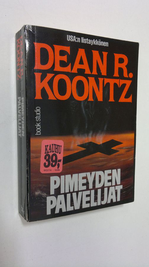 Dean R Koontz : Pimeyden palvelijat