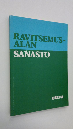 Marjukka af Heurlin (työryhmä) : Ravitsemusalan sanasto