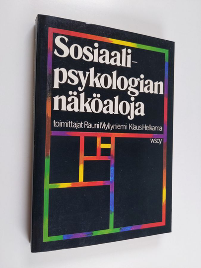 Rauni ym. Myllyniemi : Sosiaalipsykologian näköaloja
