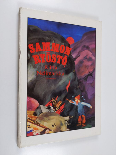 Riitta Nelimarkka : Sammon ryöstö