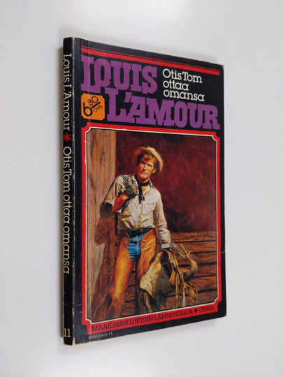 Louis L'Amour : Otis Tom ottaa omansa