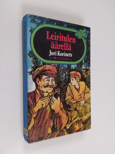 Juri Korinets : Leiritulien äärellä : toinen kertomus enosta