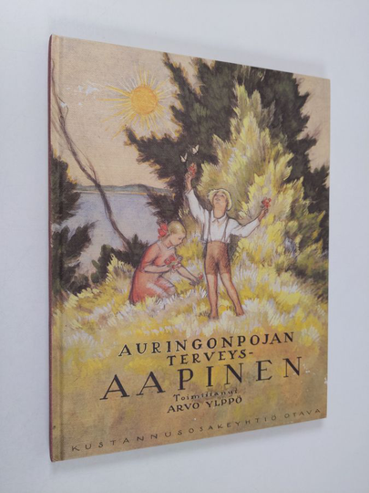 Arvo Ylppö : Auringonpojan terveys-aapinen