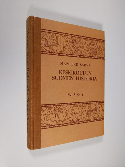 Oskari Mantere : Keskikoulun Suomen historia