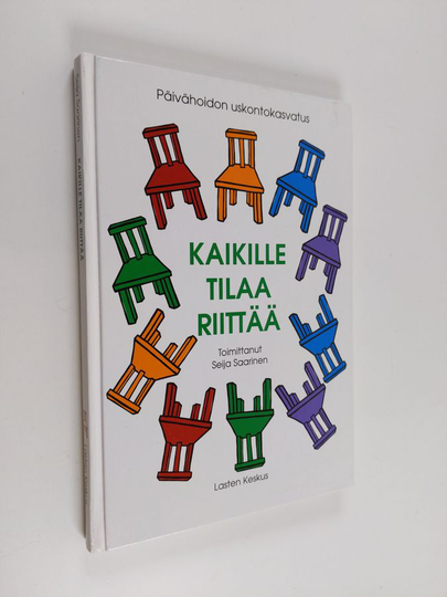 Kaikille tilaa riittää : päivähoidon uskontokasvatus