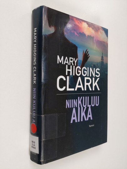 Mary Higgins Clark : Niin kuluu aika