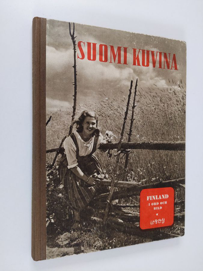 Suomi kuvina = Finland i ord och bild
