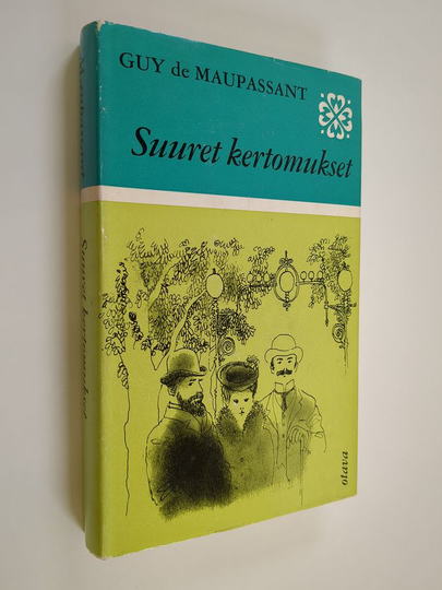 Guy de Maupassant : Suuret kertomukset