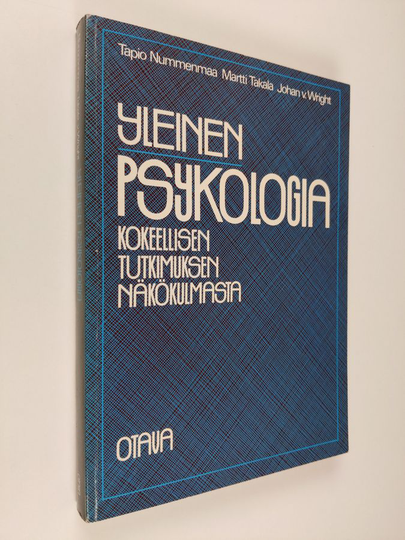 Tapio Nummenmaa : Yleinen psykologia kokeellisen tutkimuksen näkökulmasta