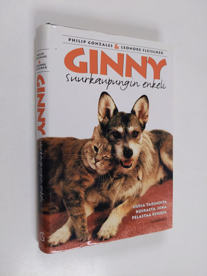 Philip Gonzales ym. : Ginny : suurkaupungin enkeli