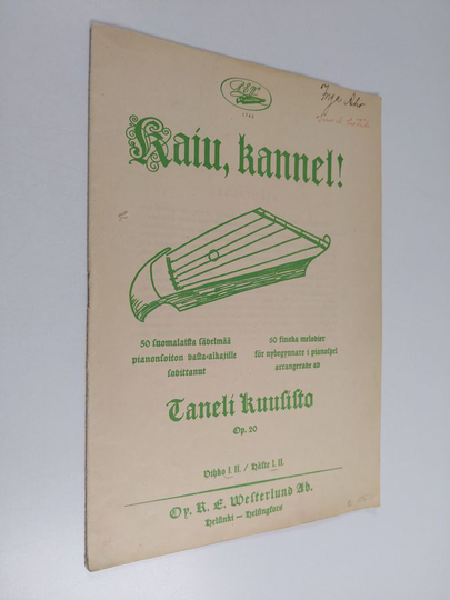 Taneli Kuusisto : Kaiu, kannel! - 50 suomalaista säveltää pianonsoiton vasta-alkajille = 50 finska melodier för nyhegynnare i pianospel