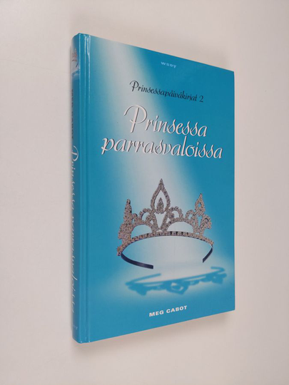 Meg Cabot : Prinsessa parrasvaloissa