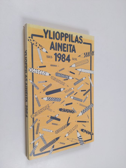 Risto ym. Kaipainen (toim) : Ylioppilasaineita 1984 SKS - ÄOL