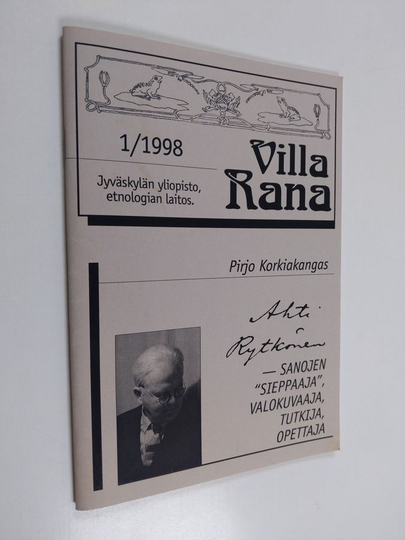 Pirjo Korkiakangas : Villa Rana 1/1998 : Ahti Rytkönen