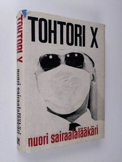 Tohtori X (Kirj.) : Nuori sairaalalääkäri