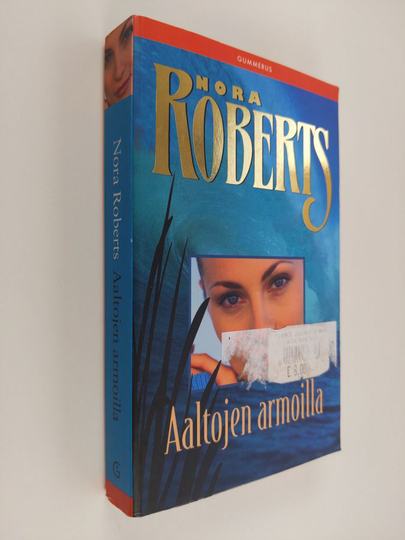 Nora Roberts : Aaltojen armoilla