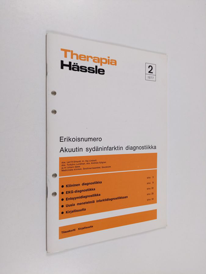 Therapia hässle 2/1977 : erikoisnumeso, akuutin sydäninfarktin diagnostiikka