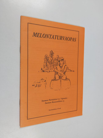 Esa Paakkinen : Melontaturvaopas