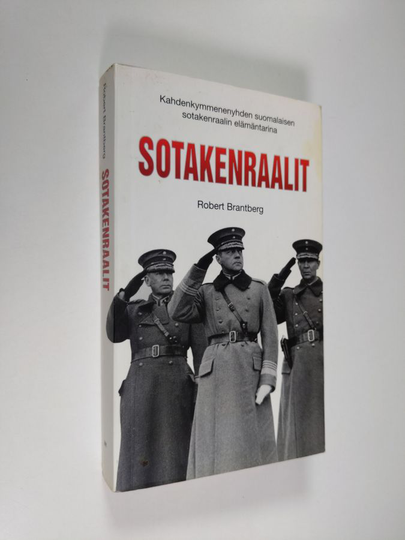Robert Brantberg : Sotakenraalit