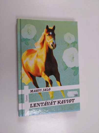 Marvi Jalo : Lentävät kaviot
