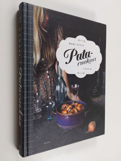 Meri-Tuuli Väntsi : Pataruokaa