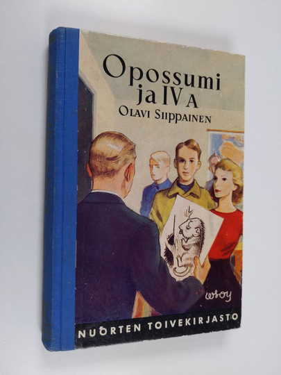 Olavi Siippainen : Opossumi ja IV A