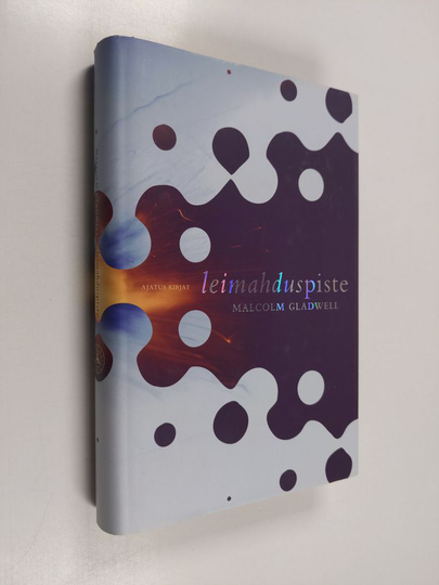 Malcolm Gladwell : Leimahduspiste