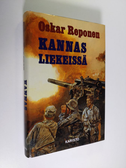 Oskar Reponen : Kannas liekeissä