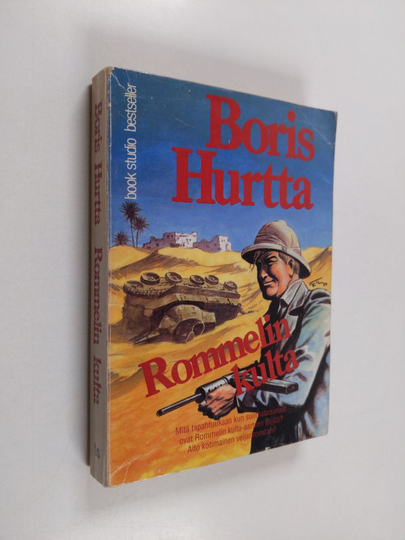 Boris Hurtta : Rommelin kulta