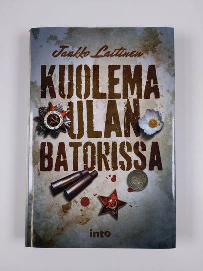 Jaakko Laitinen : Kuolema Ulan Batorissa